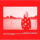 Konkurrent Julia Shapiro - Perfect Version [Vinyl]