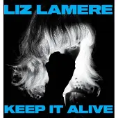Konkurrent Liz Lamere - Keep It Alive [Cd]