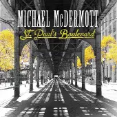 Sonic Michael Mcdermott - St. Paul's Boulevard [Cd]