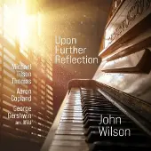 Pias Copland / Wilson - Upon Further Reflection [Compact Discs]