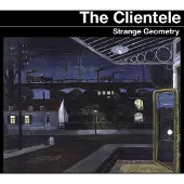 Konkurrent The Clientele - Strange Geometry [Vinyl] Digital Download