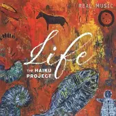 Sonic Haiku Project - Life [Cd]