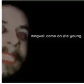 Konkurrent Come On Die Young