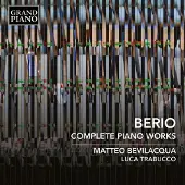OUTHERE Berio / Bevilacqua / Bevilacqua - Complete Piano Works [Compact Discs]