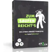 ANZEN 4270002577374 - ZUM SAUFEN REICHTS - Trinkspiel