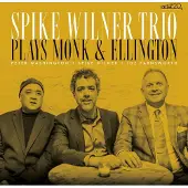Suburban Spike Wilner Trio - Plays Ellington And Monk [Compact Discs]