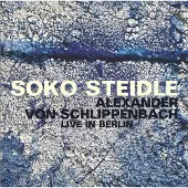 Ginza.se Steidle / Schlippenbach - Live In Berlin [Compact Discs]