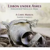 Pias Lisbon Under Ashes - Rediscovered Portuguese Music