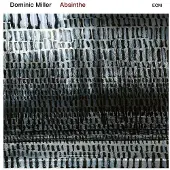 OUTHERE Absinthe (Dominic Miller)