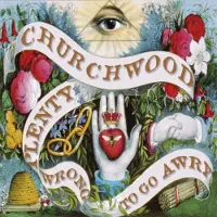 Sonic Churchwood - Plenty Wrong To Go Awry [Vinyl Lp] Explicit
