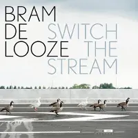 OUTHERE Bram De Looze - Switch The Stream [Vinyl Lp] 2 Pack