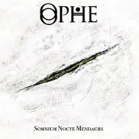 Sonic Ophe - Somnium Nocte Mendaciis [Cd]