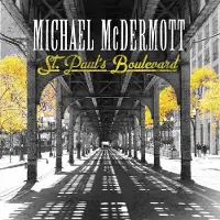Sonic Michael Mcdermott - St. Paul's Boulevard [Cd]