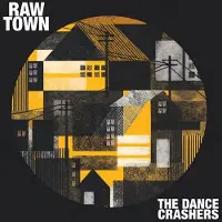 Sonic Dance Crashers - Rawtown [Compact Discs]