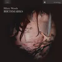 Konkurrent Hilary Woods - Birthmarks [Vinyl]