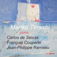 OUTHERE Couperin / Terashi - Mariko Terashi Plays Piano Works By Seixas [Compact Discs]