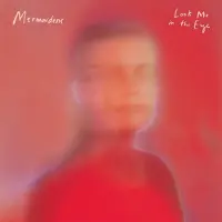 Konkurrent Mermaidens - Look Me In The Eye [Cd]