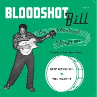 Sonic Bloodshot Bill - Keep Movin' On [7-Inch Single]