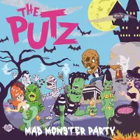 Sonic Putz - Mad Monster Party [Vinyl]