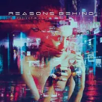 Pias Reasons Behind - Project: M.I.S.T. [Cd]