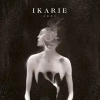 Avantgarde Music Ikarie - Arde [Vinyl Lp]