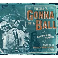 Cd Theres Gonna Be A Ball- Rocknroll Espanol