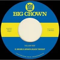 Konkurrent El Michels Affair & Black Thought - Hollow Way B/W I'm Still Somehow [7-Inch Single] Explicit