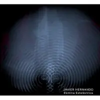Sonic Javier Hernando - Domina Estelectrica [Vinyl Lp]