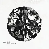 Sonic Canyons - Stay Buried [Vinyl]