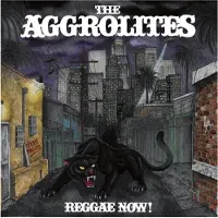 Sonic The Aggrolites - Reggae Now [Vinyl]