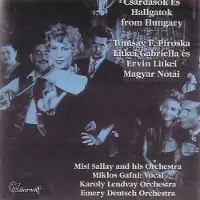 Sonic Piroska,Tomsay / Gabriella,Litkei / Litkei,Ervin - Csardasok Es Hallgatok From Hungary [Compact Discs]