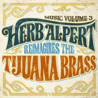 Ginza.se Herb Alpert - Music 3 - Herb Alpert Reimagines The Tijuana Brass [Vinyl]
