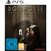 Dollhouse: Behind the Broken Mirror