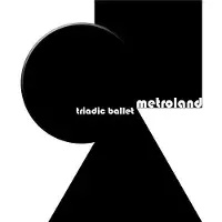 Sonic Triadic Ballet