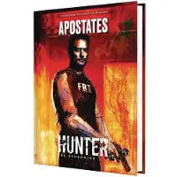 Renegade Game Studios Hunter The Reckoning 5th Edition Apostates Sourcebook Rpg Bookenglish Clair Enfants