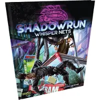 Catalyst Game Labs Shadowrun Whisper Nets - Tabletop RPG - ENG Edition