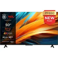TCL 50PF650 50" (127 cm) 4K Ultra HD, HDR TV, Smart LED Fire TV (Dolby Vision, Dolby Atmos, DTS, HDR 10, Alexa intégré, Airplay2, Miracast)