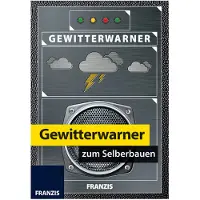 Franzis Avertisseur d'orage à monter soi-même, platine