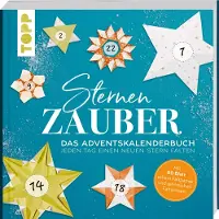Sonstige Verlage La magie des étoiles. Le livre du calendrier de l'Avent - plier chaque jour une nouvelle étoile