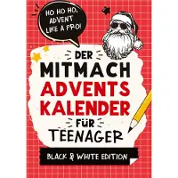Sonstige Verlage Le calendrier de l'Avent participatif pour adolescents filles & garçons Black & White Edition