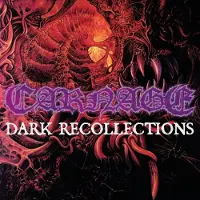 Earache Records Carnage - Dark Recollections [Compact Discs] Digipack Packaging