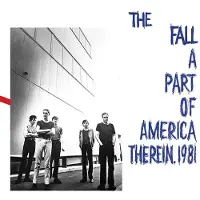 RecordCityJP The Fall - Part Of America Therein, 1981 [Vinyl]