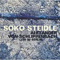 Ginza.se Steidle / Schlippenbach - Live In Berlin [Compact Discs]