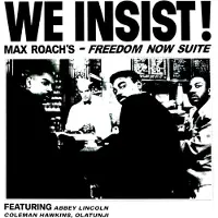 Ginza.se Max Roach - We Insist Max Roach's Freedom Now Suite [Vinyl]