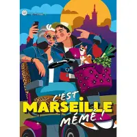 Marie-Chantal C'EST MARSEILLE MEME !