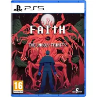 Ps5 Faith: The Unholy Trinity