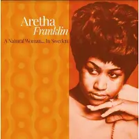 Ginza.se Aretha Franklin - A Natural Woman. In Sweden [Vinyl Lp]