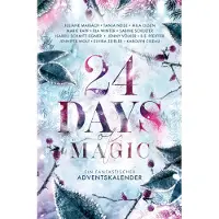 Sonstige Verlage 24 jours de magie. Un calendrier de l'Avent fantastique