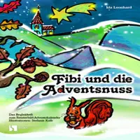 Sonstige Verlage Fibi et la noix de l'Avent