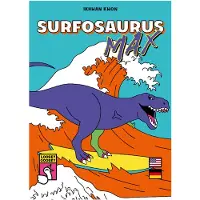 Loosey Goosey Games Surfosaurus Max (Allemand, 2 - 6 Joueur)